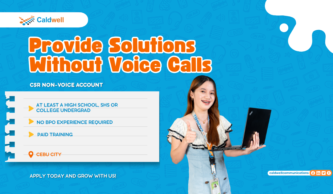 CSR Non-Voice Account in Cebu!