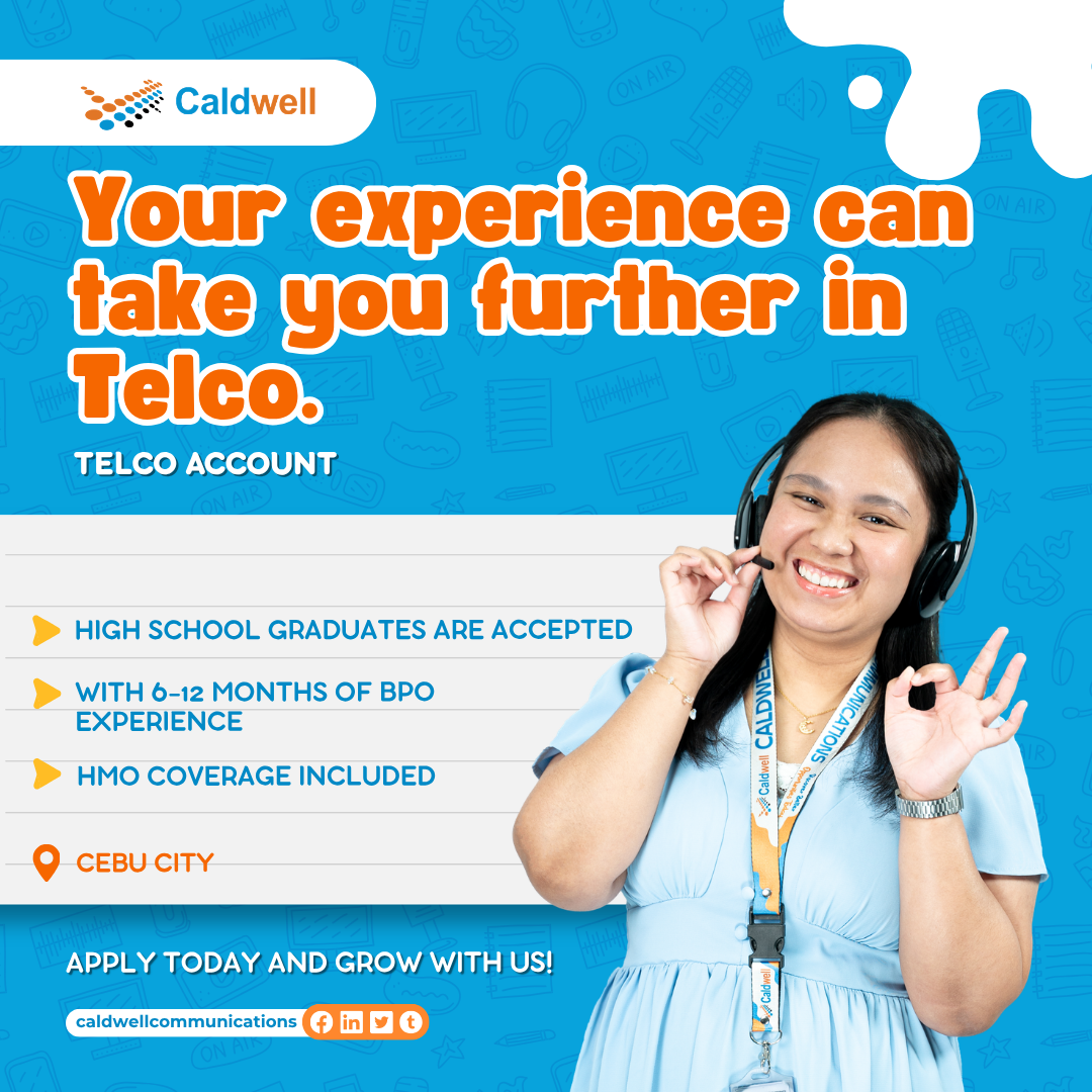 Hiring CSR for Telco Account!
