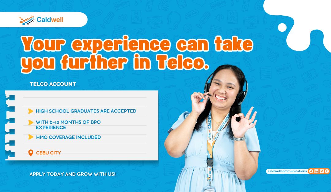 Hiring CSR for Telco Account!